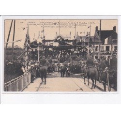IMPHY: inauguration du nouveau pont 1907, prsidée par ministre commerce et industrie - très bon état