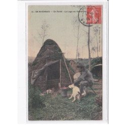 NIEVRE: en forêt la loge du charbonnier, toillée - très bon état