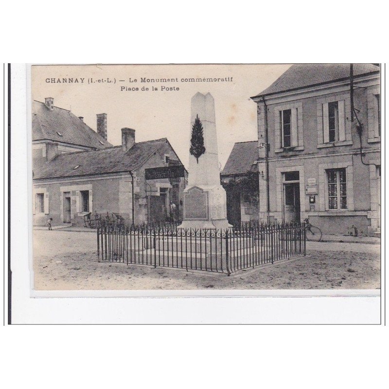 CHANNAY : le monument commemoratif, place de la poste - tres bon etat