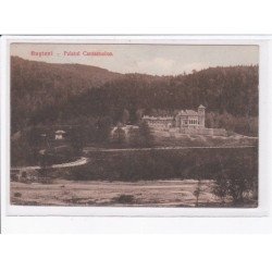 ROUMANIE: ROMANIA: busteni, palatul cantacuzino ( chateau ) - très bon état