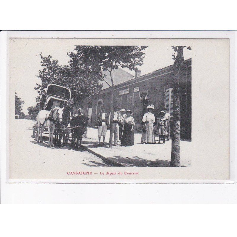 ALGERIE: CASSAIGNE: le départ du courrier - très bon état
