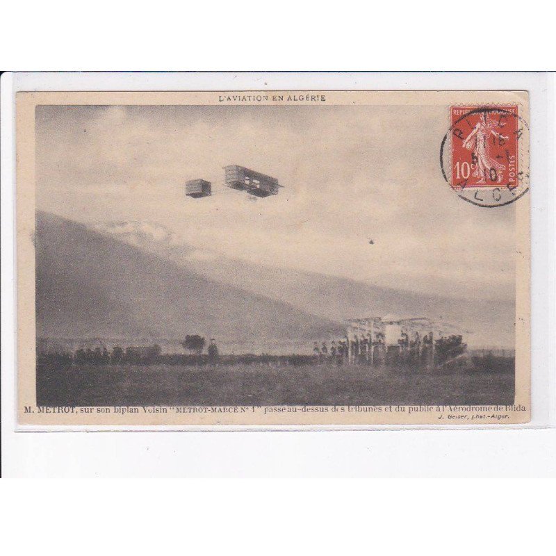 ALGERIE: aviation, M. Metrot sur son biplan voisin "metrot-marcé n°1" - très bon état