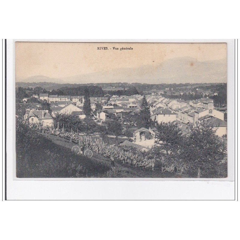 RIVES : vue generale - tres bon etat