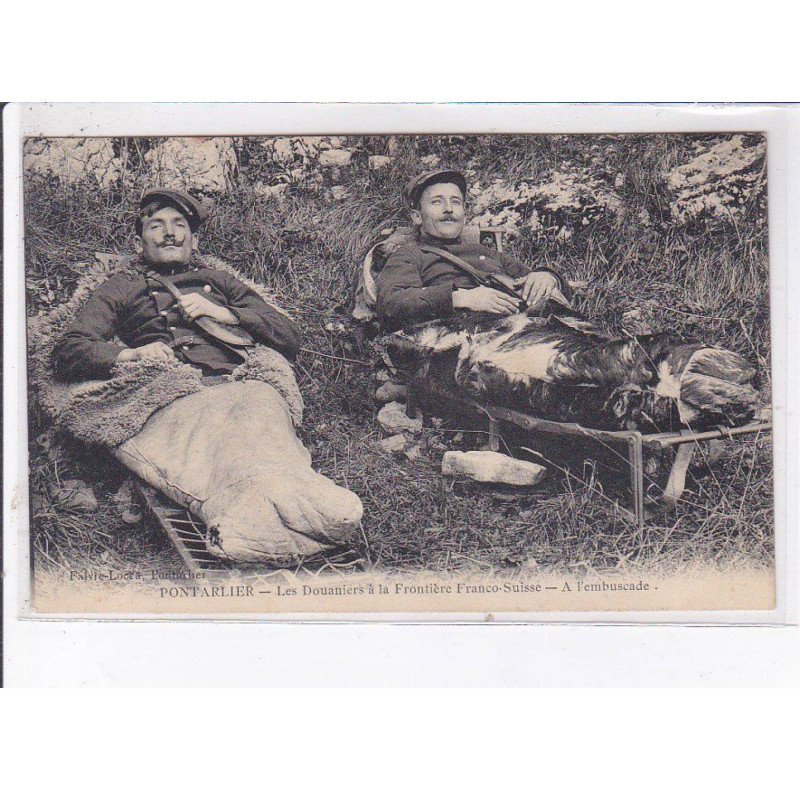 PONTARLIER: les douaniers à la frontière franco-suisse, à l'embuscade - très bon état