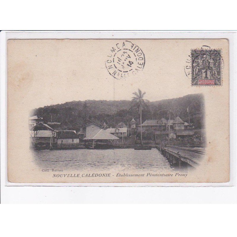 NOUVELLE-CALEDONIE: établissement pénitentiaire prony - état