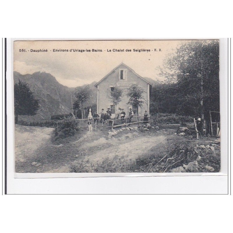 DAUPHINE : le chalet des seiglieres - tres bon etat