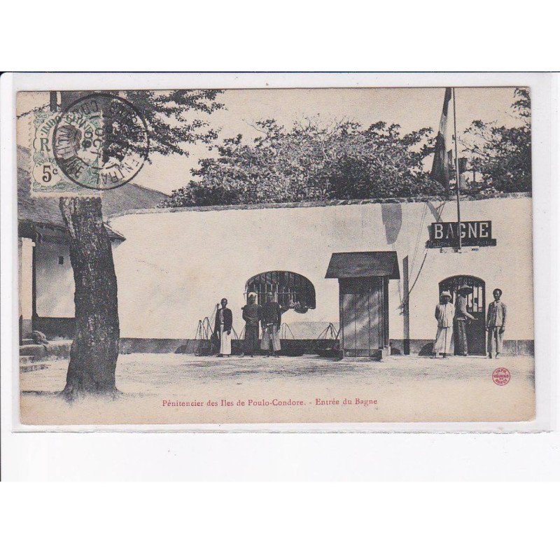 VIETNAM: pénitencier des iles de poulo-condore, entrée du bagne - très bon état