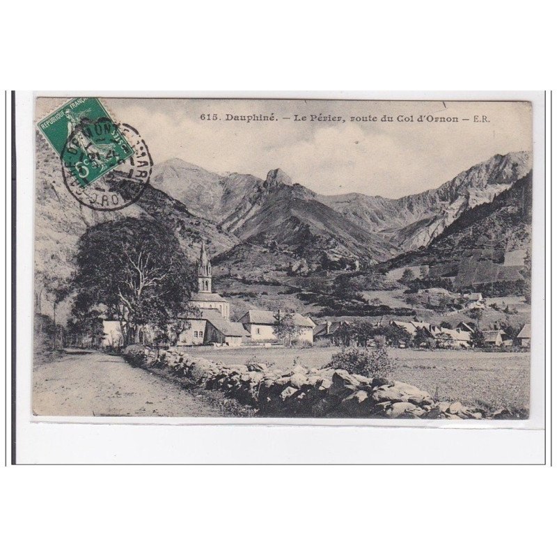 DAUPHINE : le perier, route du col d'ornon - tres bon etat