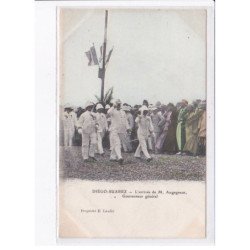 MADAGASCAR: DIEGO-SUAREZ: l'arrivée de M. Augagneur, gouverneur général - très bon état
