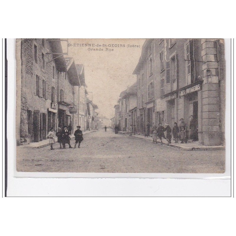 St-ETIENNE-de-St-GEOIRS : grande rue - etat