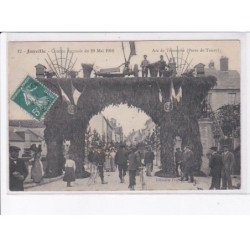 JANVILLE: comice agricole du 29 mai 1910, arc de triomphe (porte de toury) - très bon état