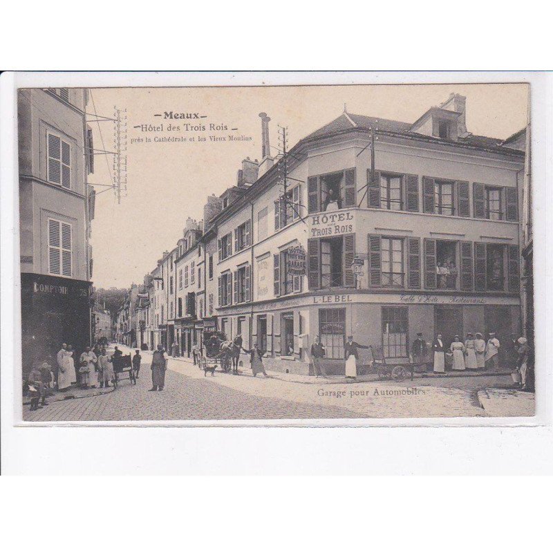 MEAUX: hôtel des trois-rois - très bon état