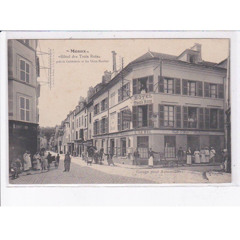MEAUX: hôtel des trois-rois - très bon état