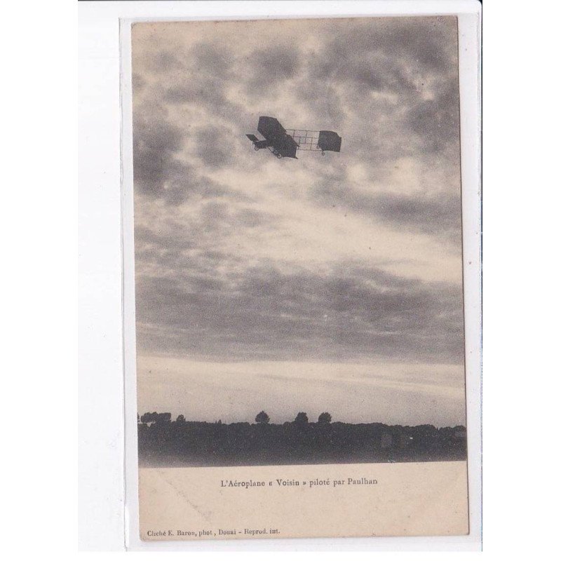 DOUAI: l'aéroplane "voisin" piloté par paulhan - très bon état
