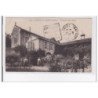 EUGENIE-les-BAINS : pensionnat saint-joseph - tres bon etat
