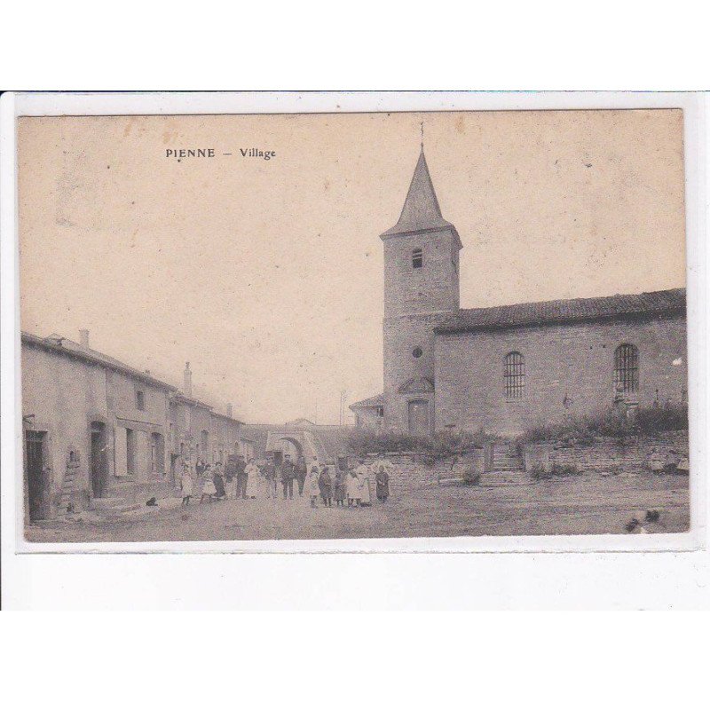 PIENNE: village - très bon état