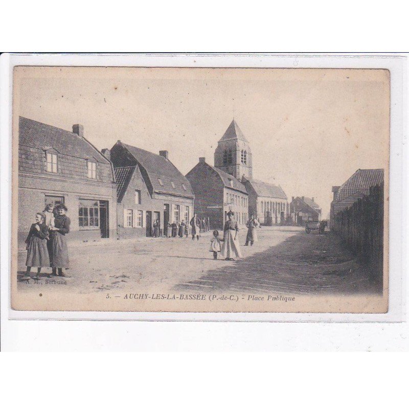 AUCHY-les-la-BASSEE: place publique - très bon état