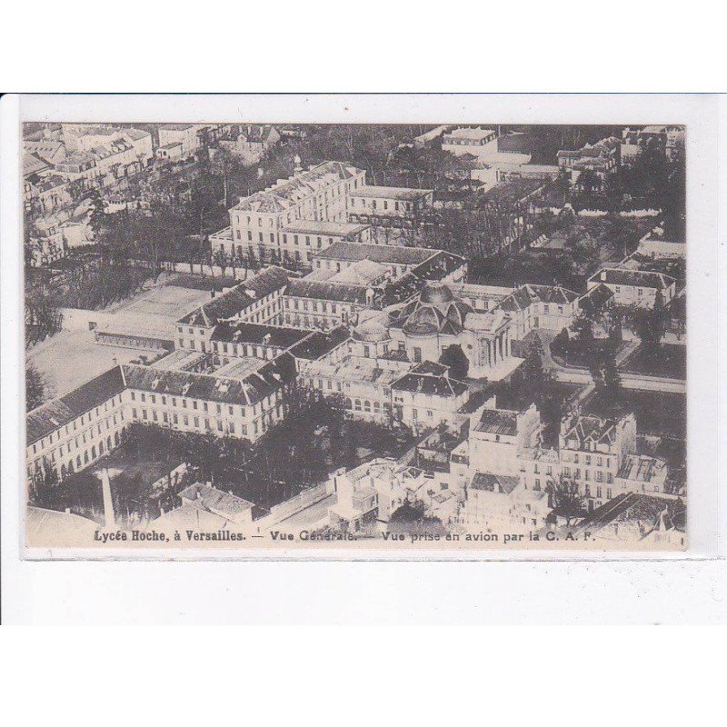 VERSAILLES: lycée hoche, vue générale - très bon état