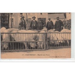 PARTHENAY - Marché aux porcs - état