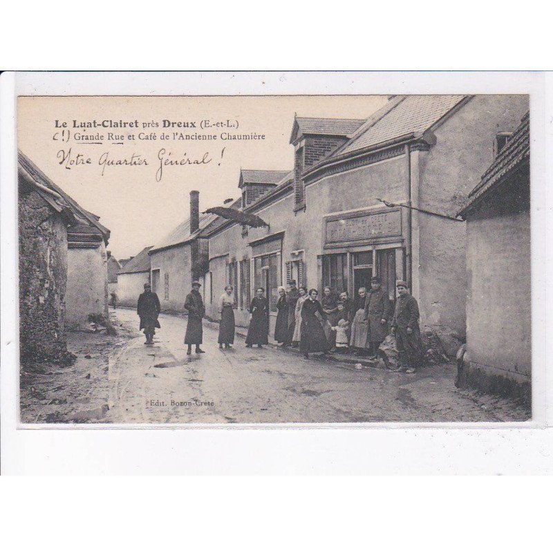 LE LUAT-CLAIRET: grande rue et café de l'ancienne chaummière - très bon état