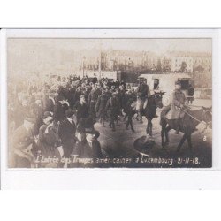 LUXEMBOURG: l'entrée des troupes américaines à luxembourg 1918 - très bon état