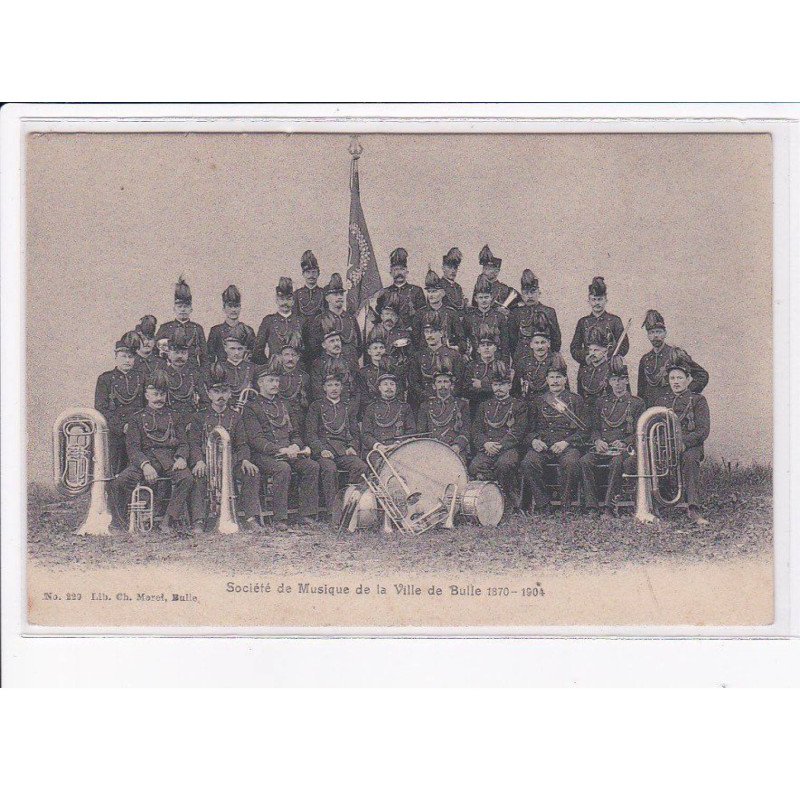 SUISSE: FRIBOURG: BULLE: société de musique de la ville de bulle 1870-1904 - très bon état