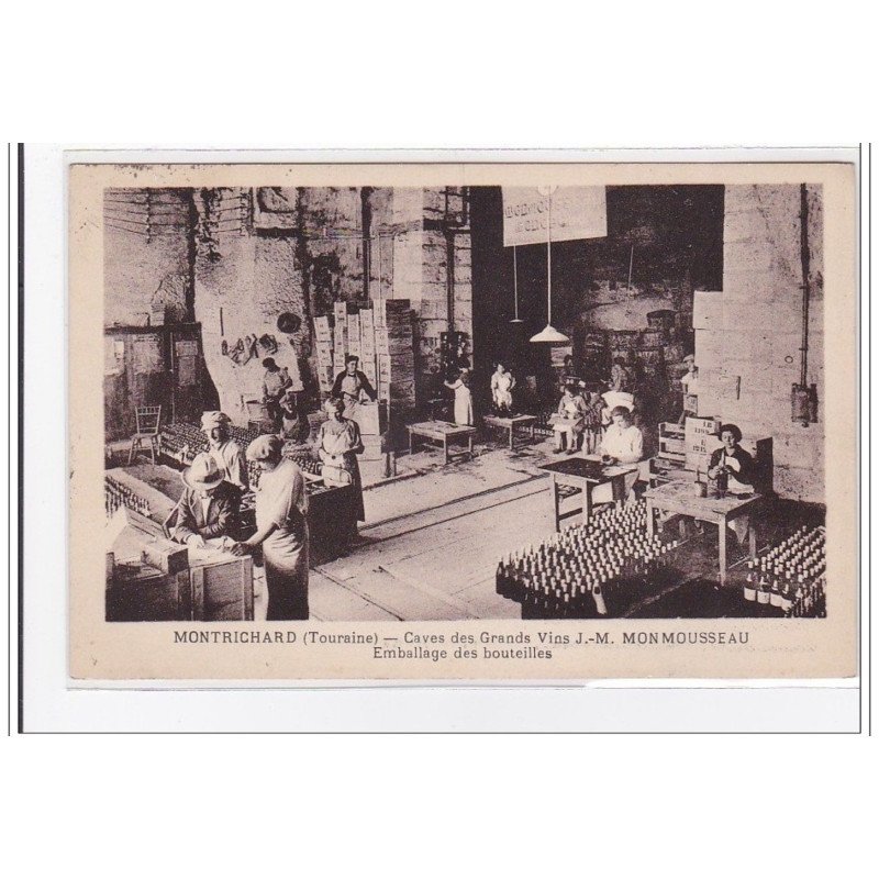 MONTRICHARD : caves des grands vins J.-M. MONMOUSSEAU, emballage des bouteilles - tres bon etat