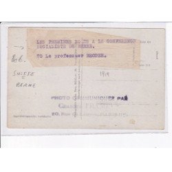 SUISSE: BERNE: les premiers roles à la conférence socialiste de berne, 70 le professeur broder - très bon état