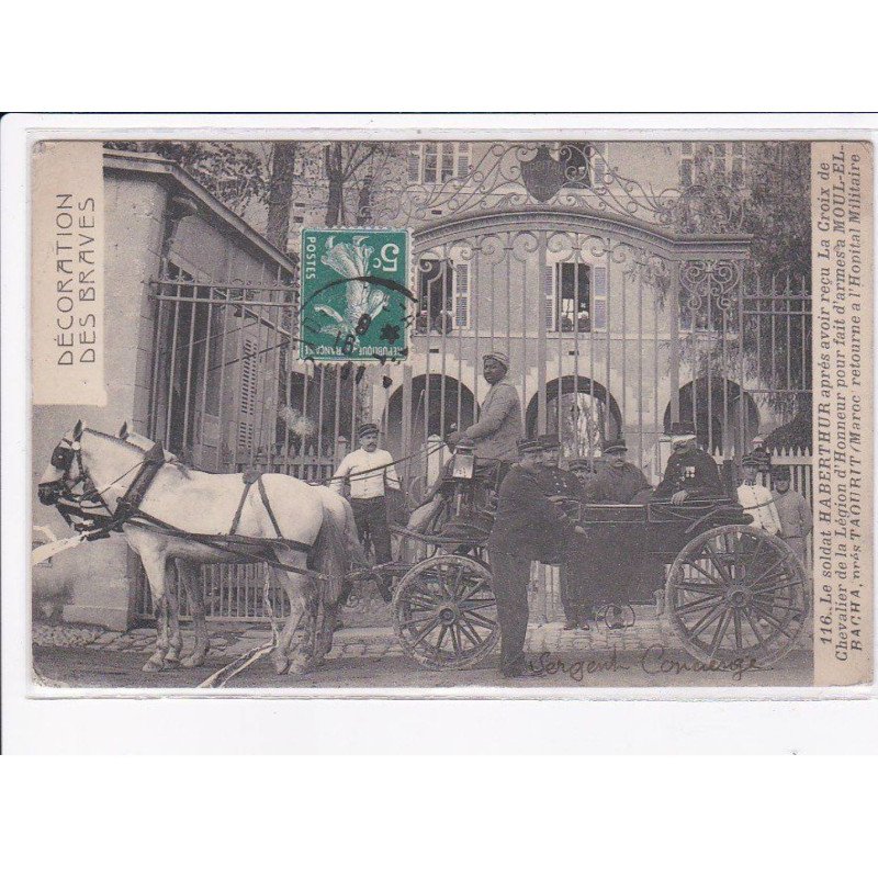 MAROC: MOUL-el-BACHA: légion étrangère, décoration des braves, le soldat Haberthur - très bon état