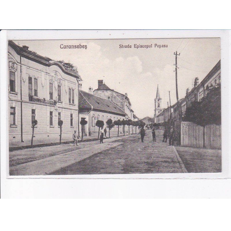 ROUMANIE: CARANSEBES: strade episcopul popasu - très bon état