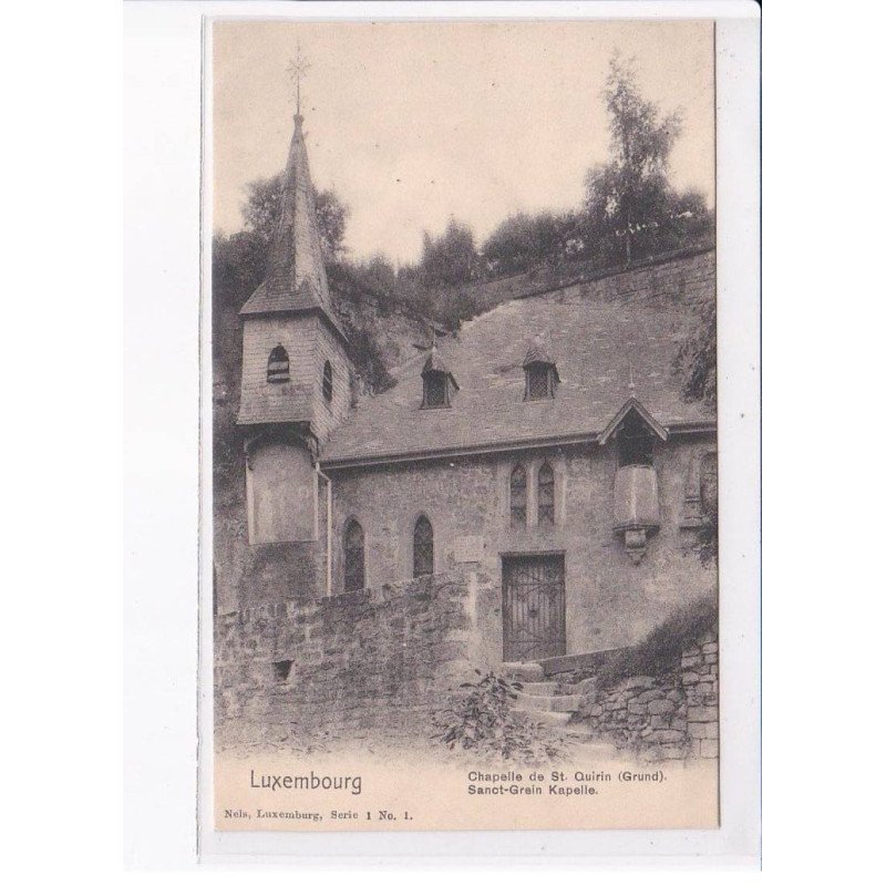 LUXEMBOURG: chappelle de saint-quirin (grund), nels - très bon état
