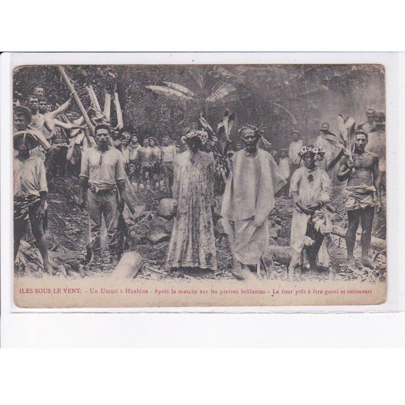 TAHITI: iles sous le vent, un umuti à huahine - état