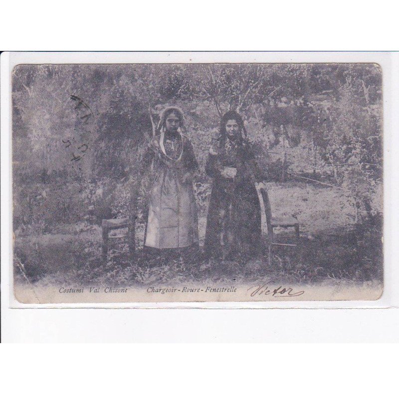 ITALIE: PIEMONTE: costumi val chisone, chargeoir-roure-fenestrelle - état