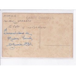 ALGERIE: maison-carrée, inondatio, 10 janvier 1931 - très bon état