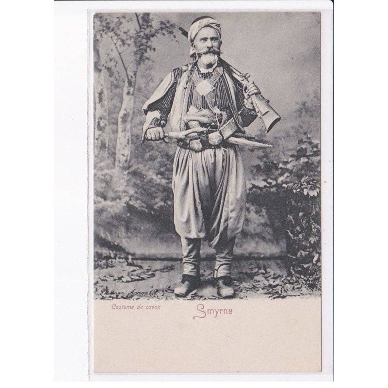 TURQUIE: SMYRNE: costume de cavaz - très bon état