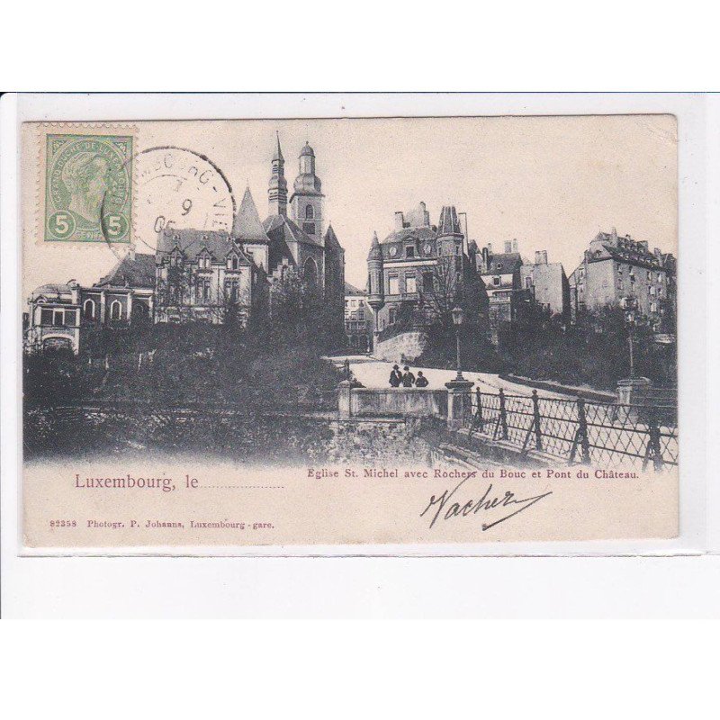 LUXEMBOURG: église saint-michel avec rochers du bouc et pont du château - état