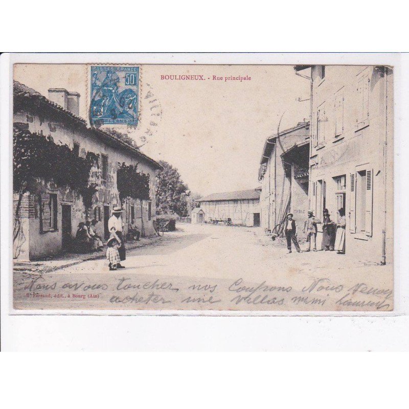 BOULIGNEUX: rue principale - état
