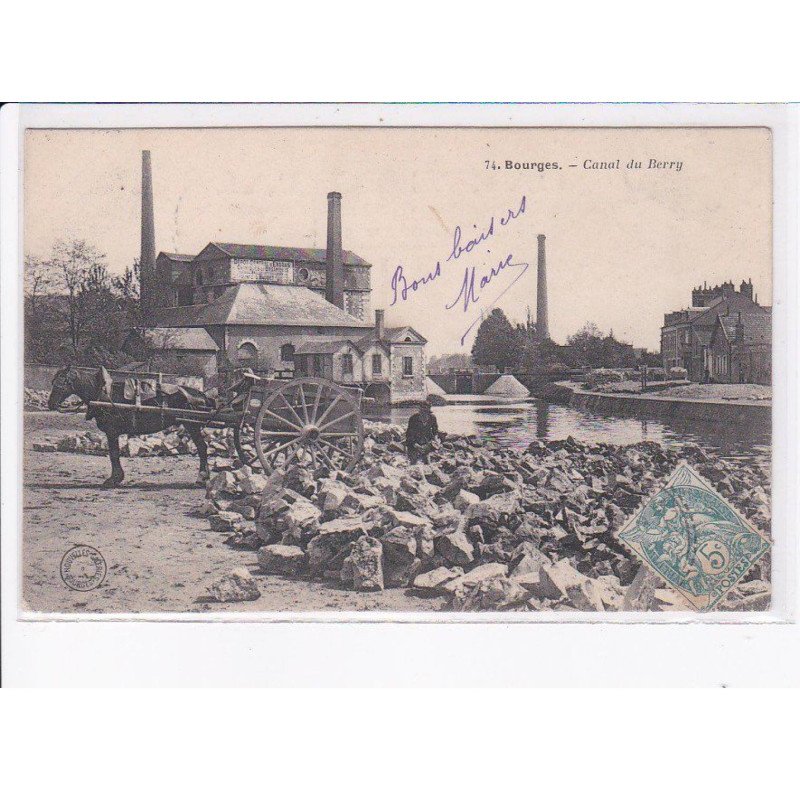 BOURGES: canal du berry - très bon état