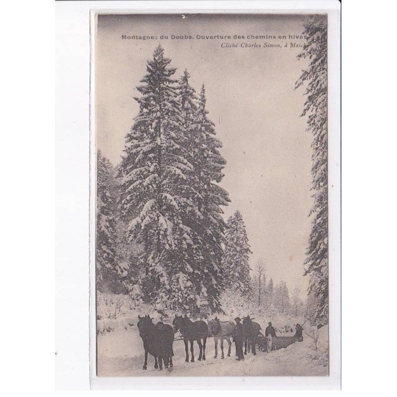 DOUBS: montagnes du doubs, ouverture des chemins en hiver - très bon état