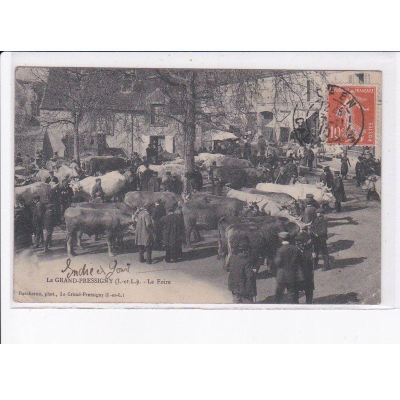 LE GRAND-PRESSIGNY: la foire - très bon état