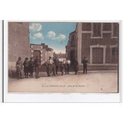 LA TESSOUALLE : rue de la mairie - tres bon etat