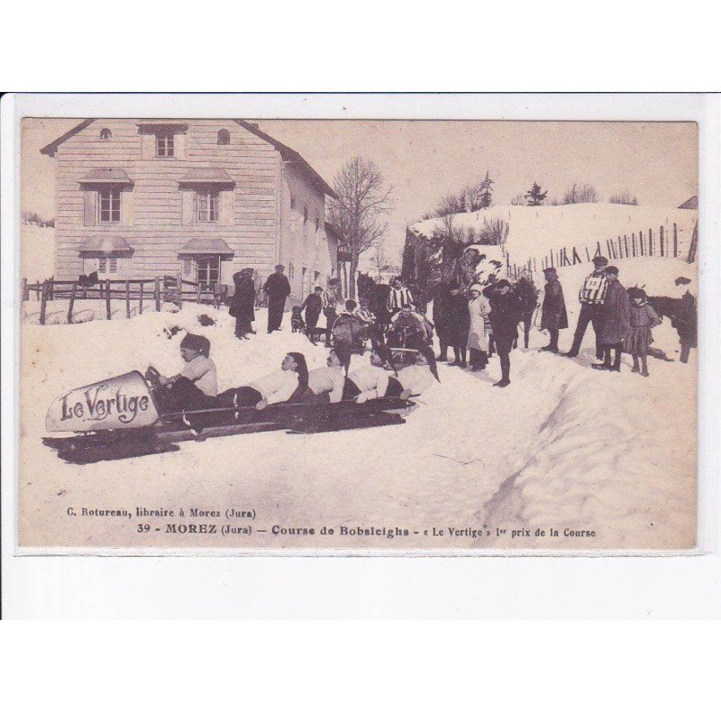 MOREZ: course de bobsleighs, le vertige 1er prix de la course - très bon état