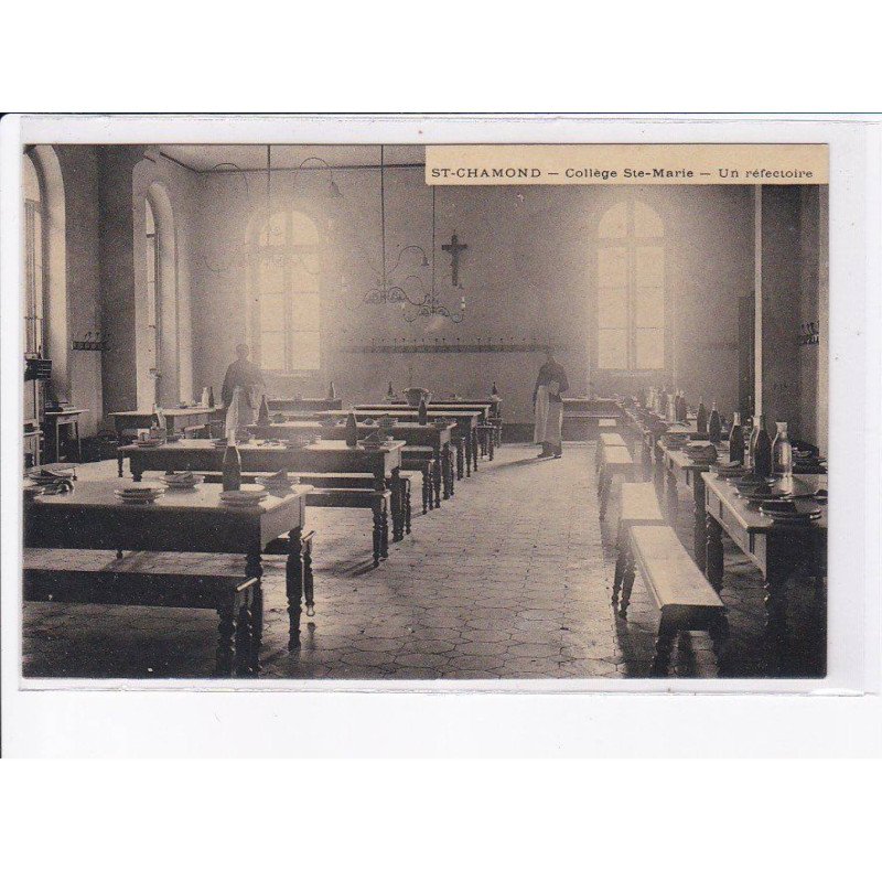 SAINT-CHAMOND: collège sainte-marie, un réfectoire - très bon état