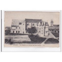 ANGERS : la chapelle et le chateau des ducs d'anjou - tres bon etat