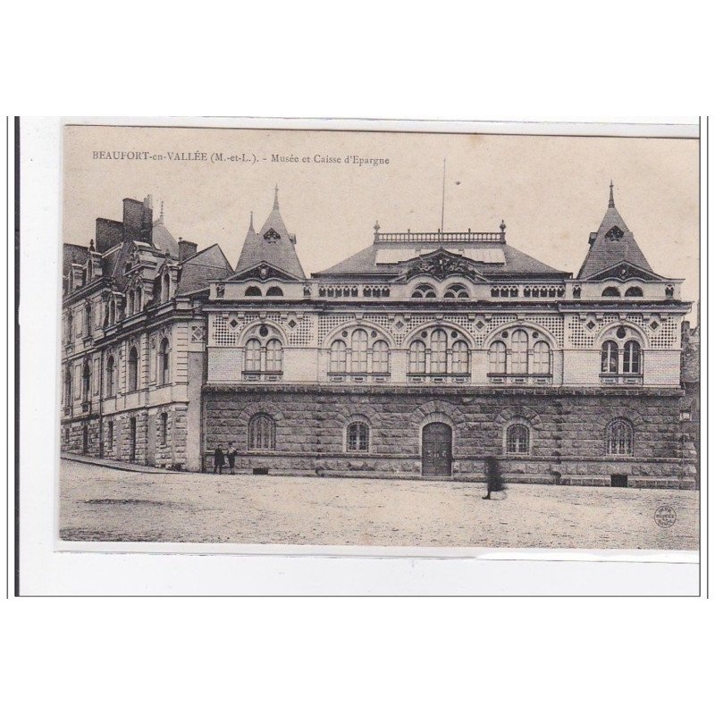BEAUFORT-en-VALLEE : musée et caisse d'epargne - tres bon etat
