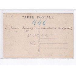 L'AVRE-PRALONG: la chartreuse du reposoir - très bon état