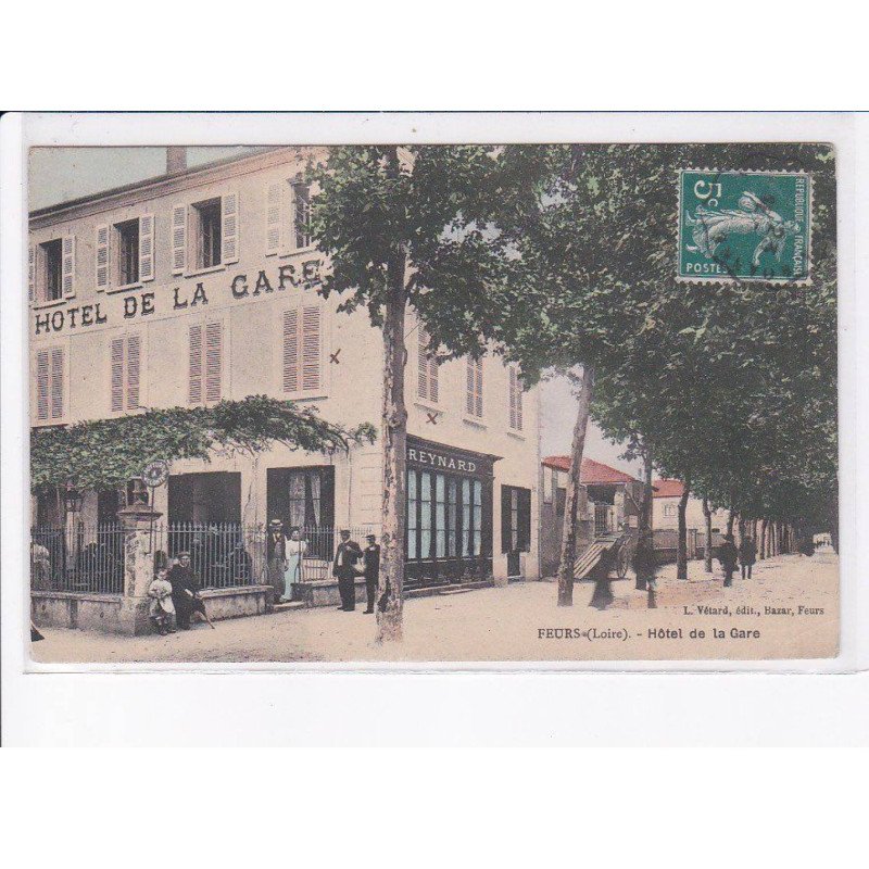 FEURS: hôtel de la gare - très bon état