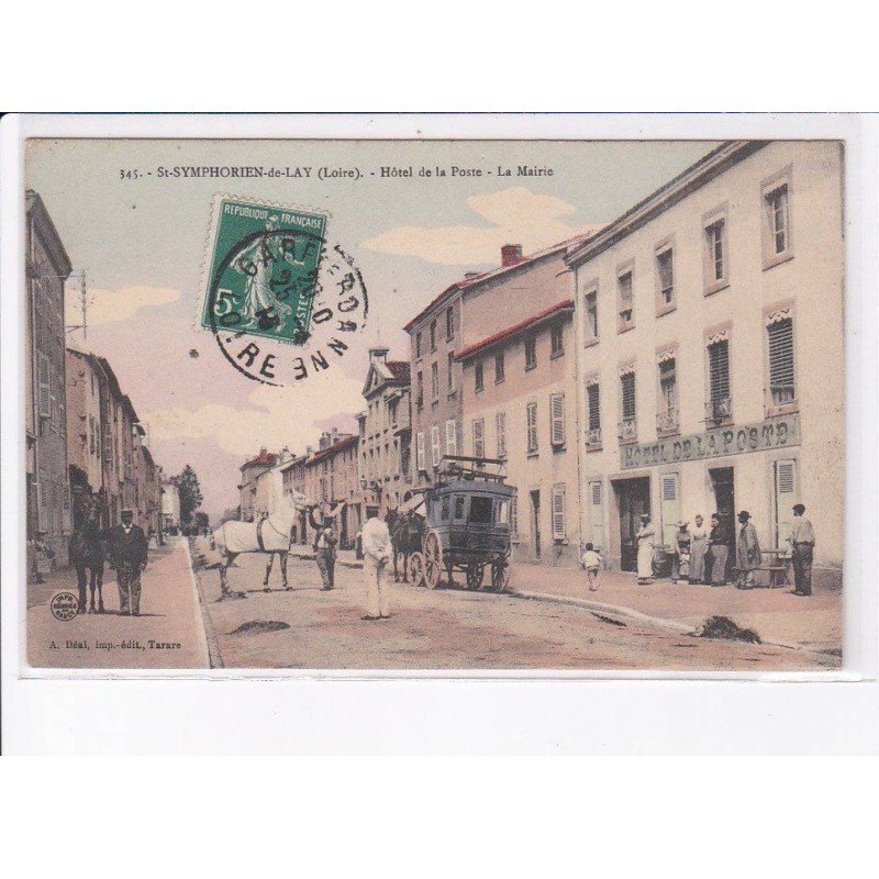 SAINT-SYMPHORIEN-de-LAY: hôtel de la poste la mairie, attelage - très bon état