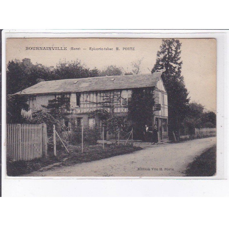 BOURNAINVILLE: épicerie-tabac H. Porte - très bon état