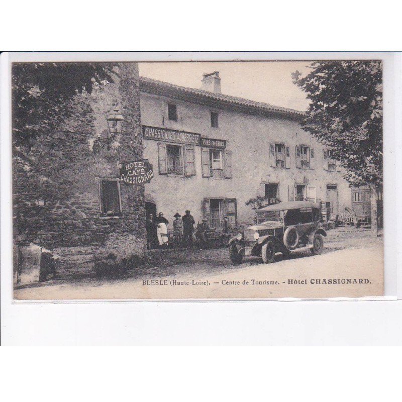 BLESLE: centre de tourisme, hôtel chassignard, automobile - très bon état